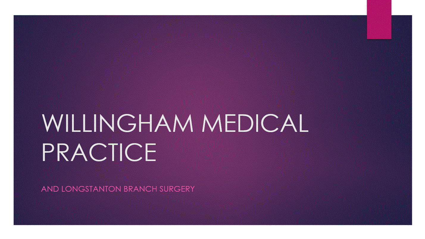 Willingham Medical Practice: some facts